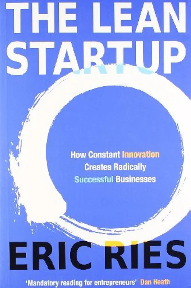 The Lean Startup By Eric Ries