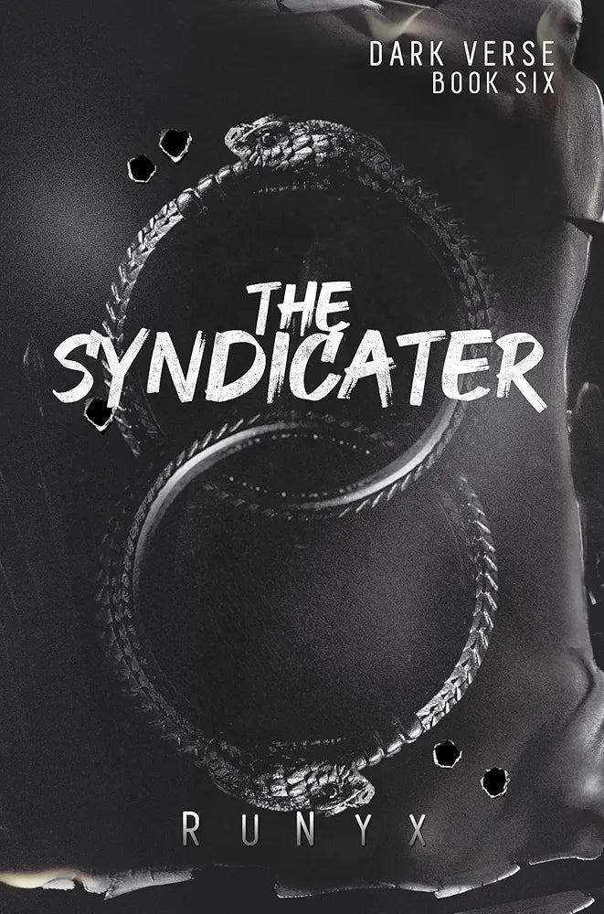 The Syndicater By Runyx Dark Verse Book #6