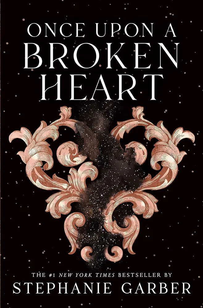Once Upon A Broken Heart By Stephanie Garber
