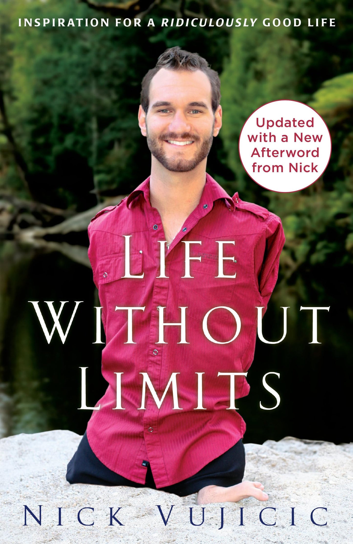 Life Without Limits By Nick Vujicic
