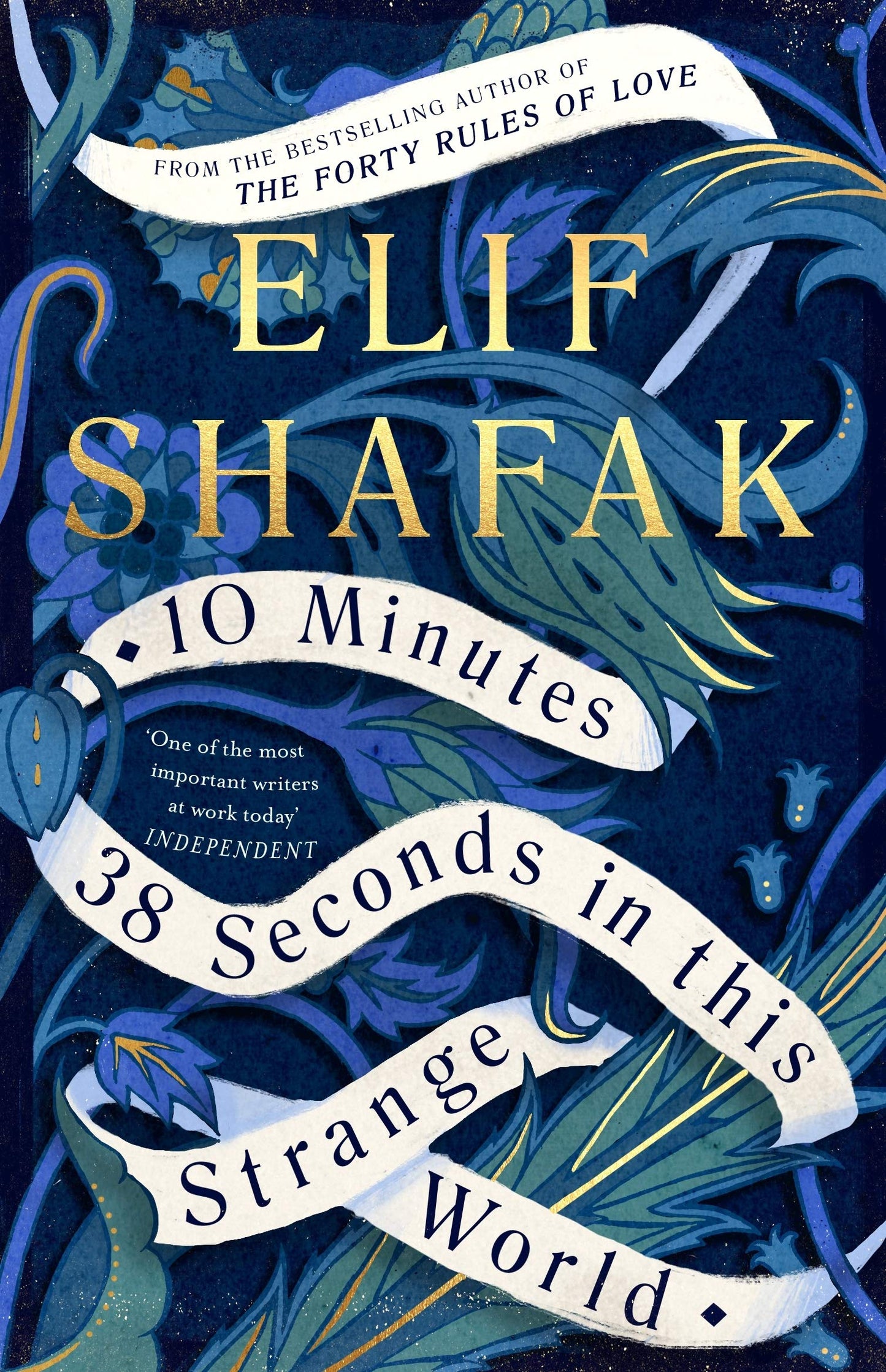 10 Minutes 38 Seconds In This Strange World By Elif Shafak