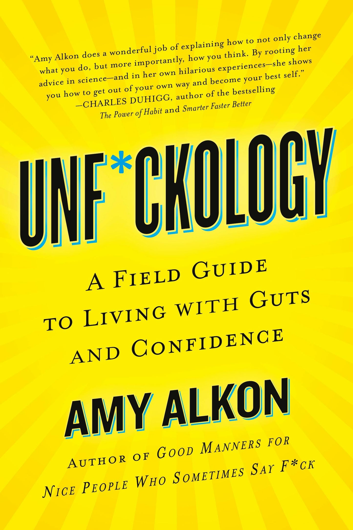 Unf*ckology By Amy Alkon