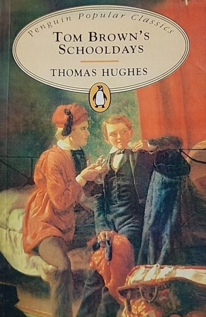 Tom Brown's Schooldays (Penguin Classics) By Thomas Hughes