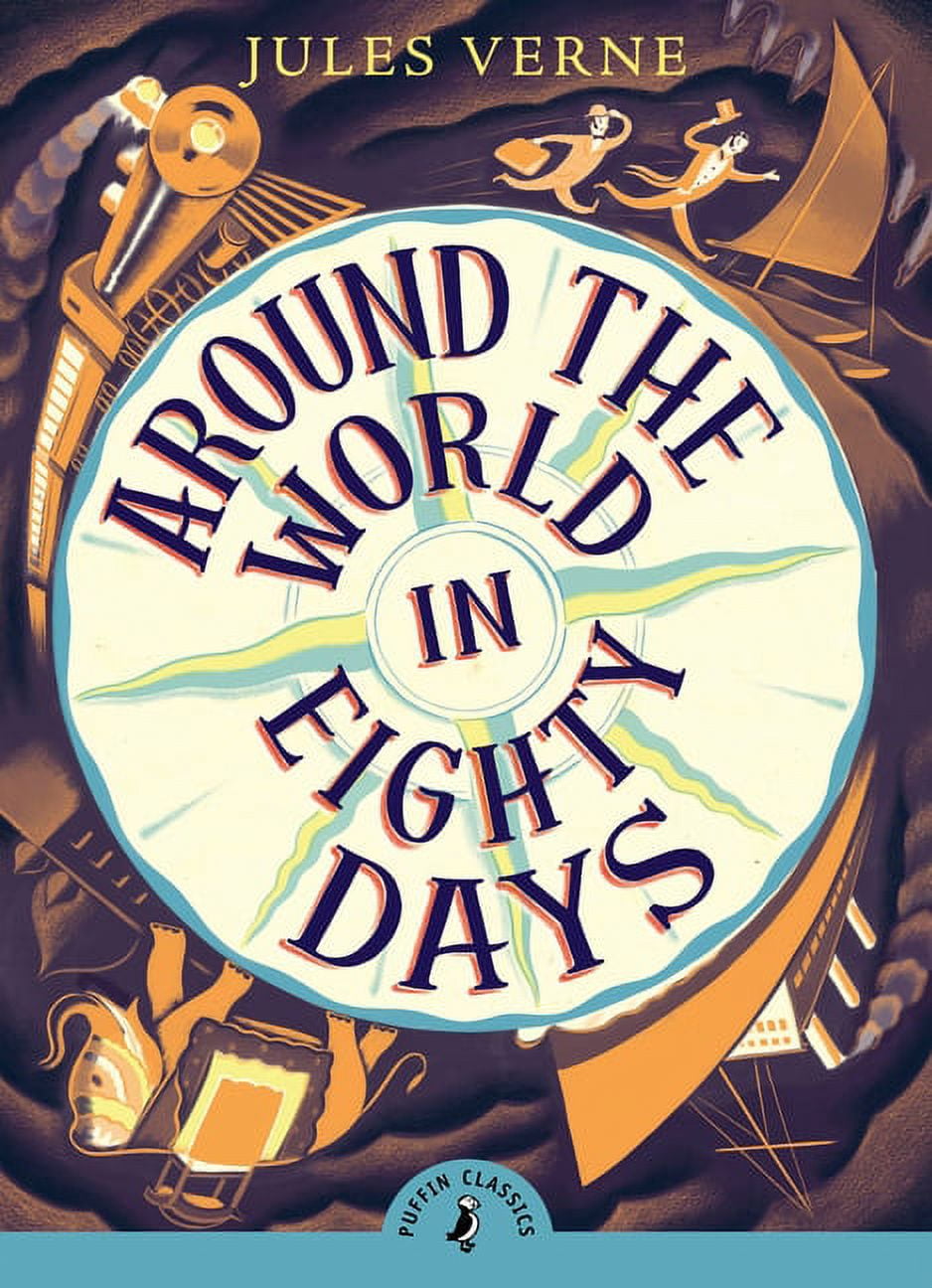 Around The Would In 80 Days (Puffin Classics) By Jules Verne