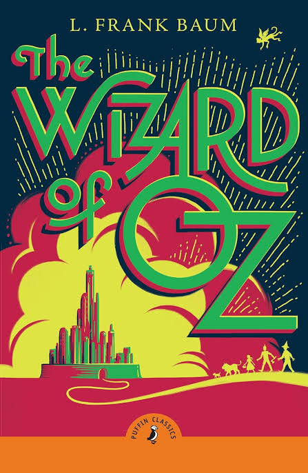 The Wizard Of Oz (Puffin Classics) By L.Frank Baum