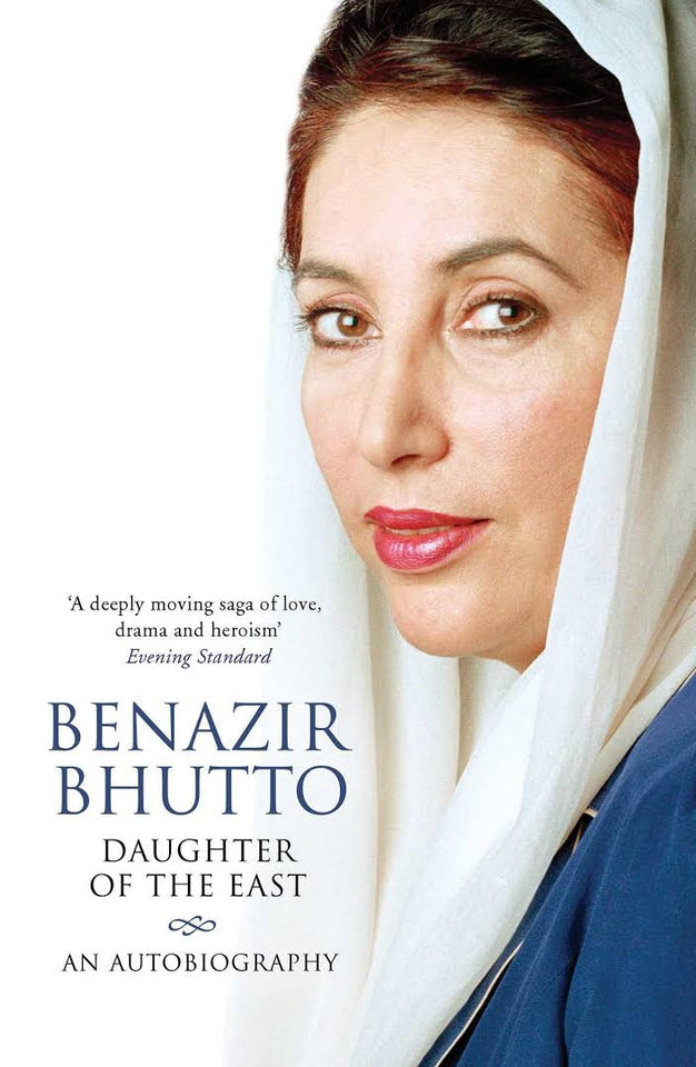 Daughter Of The East By Benazir Bhutto