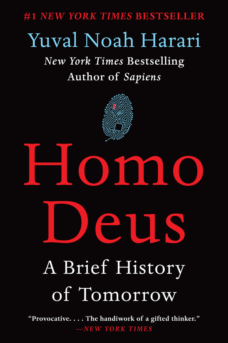 Homo Deus A Brief History By Yuval Noah Harari