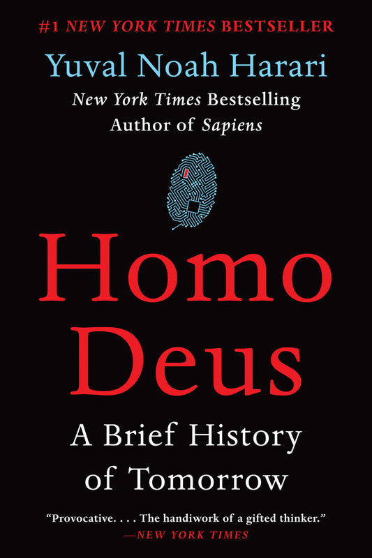 Homo Deus A Brief History By Yuval Noah Harari