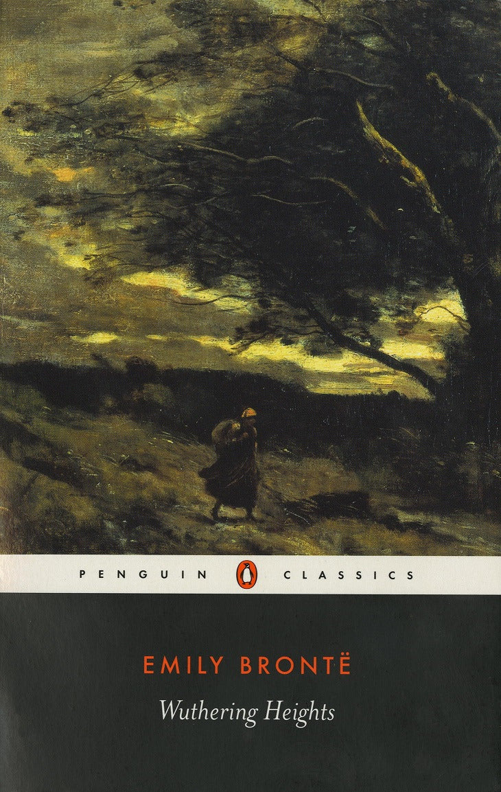 Wuthering Heights (Penguin Classics) By Emily Brontë