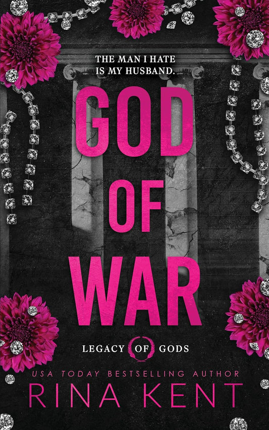 God Of War By Rina Kent (Legacy Of Gods #6)