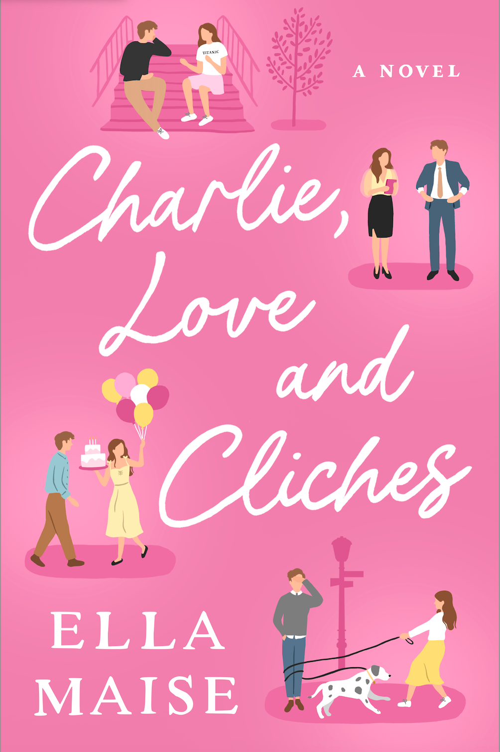 Charlie Love And Cliches Ella Maise