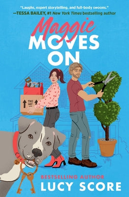 Maggic Moves On By Lucy Score