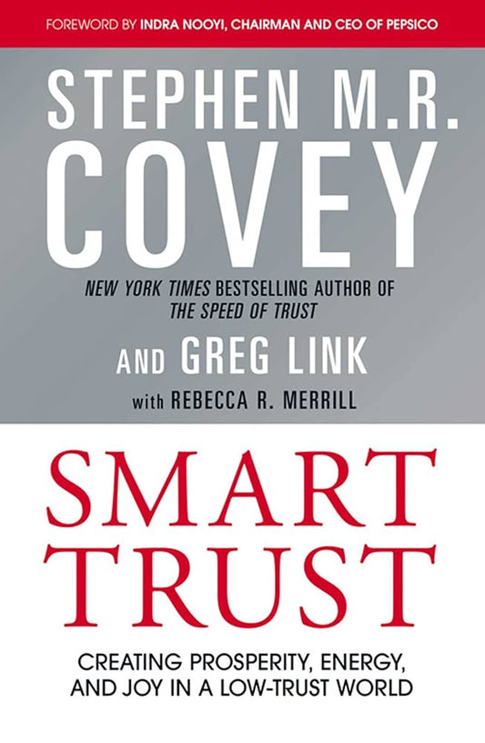 Smart Trust By Stephen R. Covey