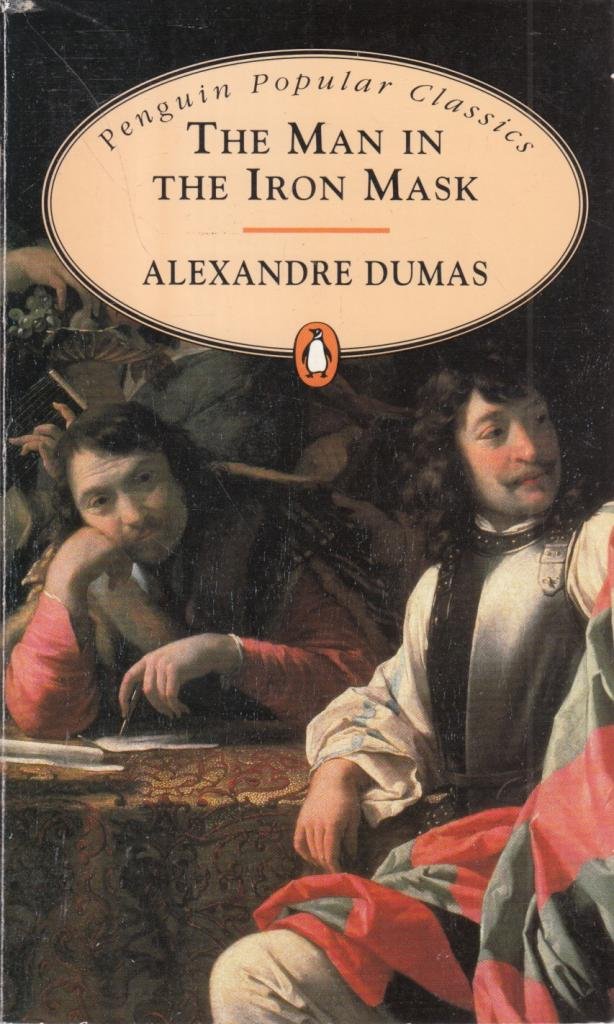 The Men In The Iron Mask (Penguin Classics) By Alexander Dumas