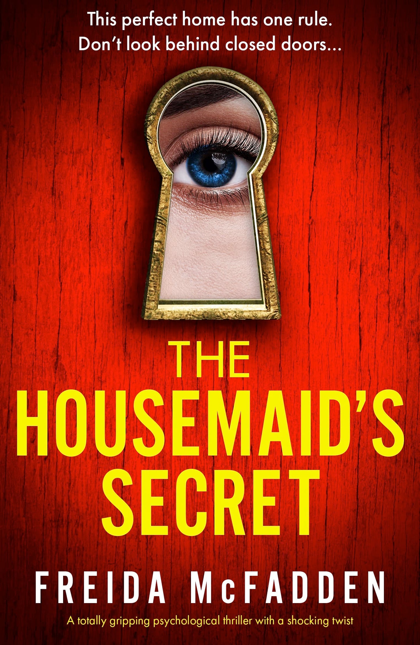 The Housemaid Secret #2 By Freida McFadden
