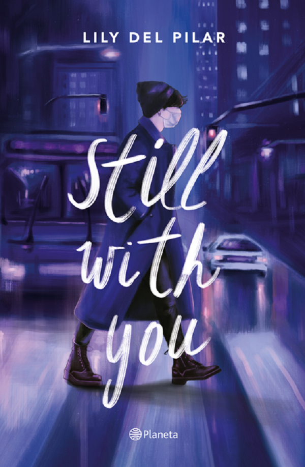 Still With You By Lily DelPilar