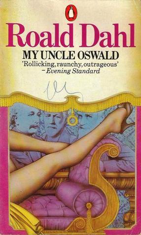 My Uncle Oswald By Roald Dahl