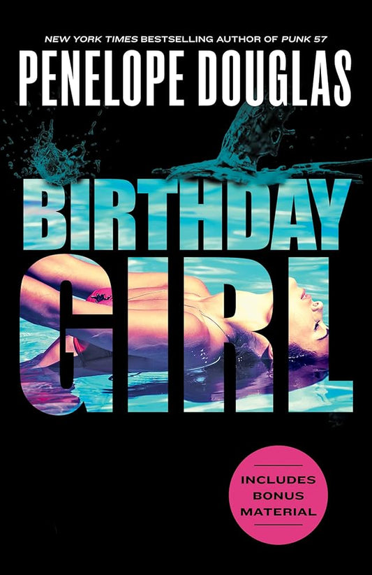 Birthday Girl By Penelope Douglas