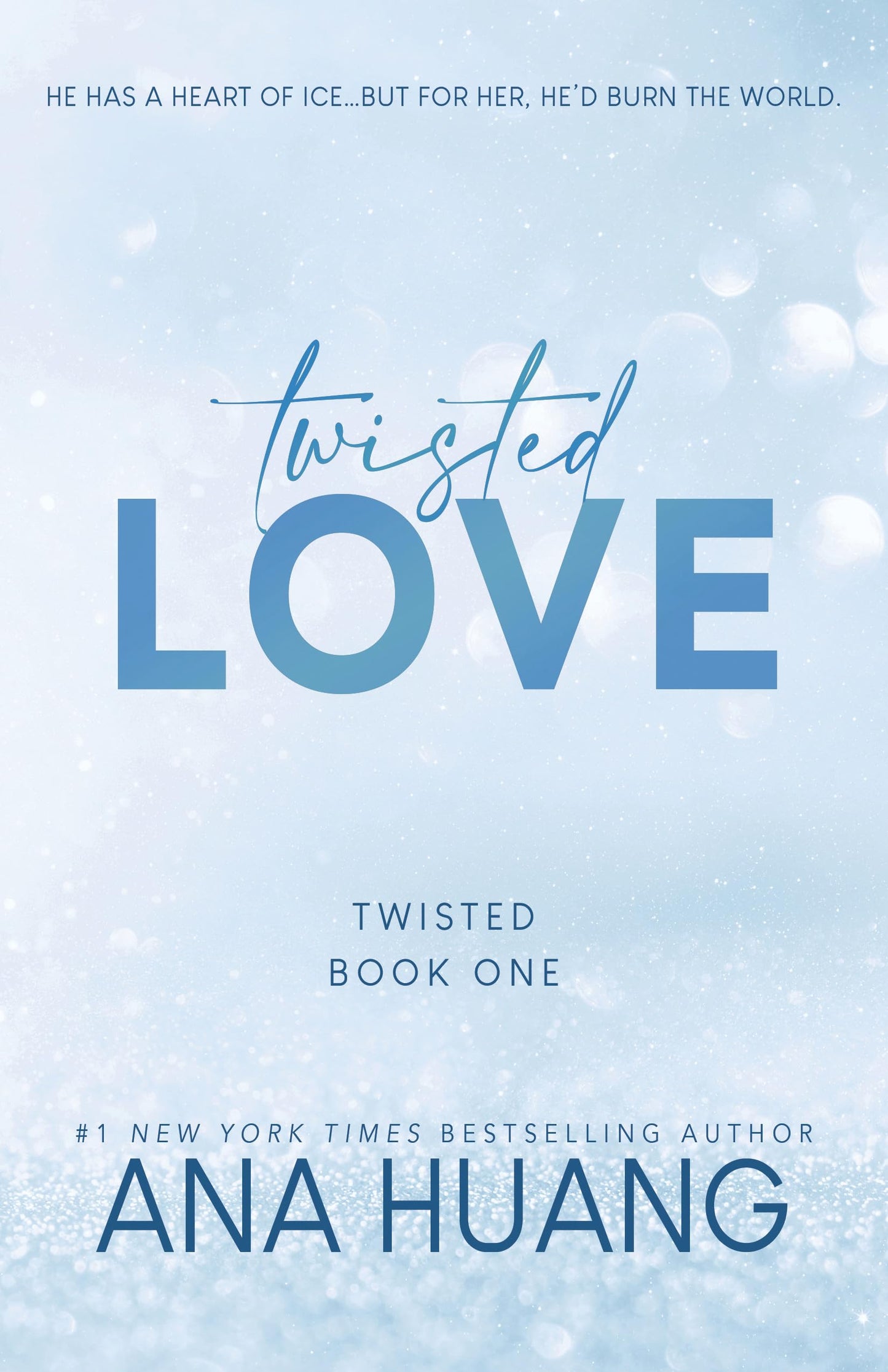 Twisted Love Twisted #1 By Ana Huang