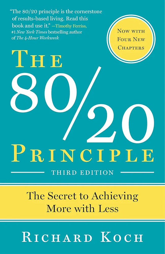 The 80/20 Principle By Richard Koch