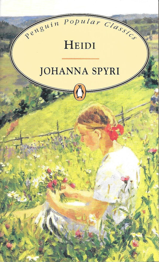 Heidi (Penguin Classics) By Johanna Spyri