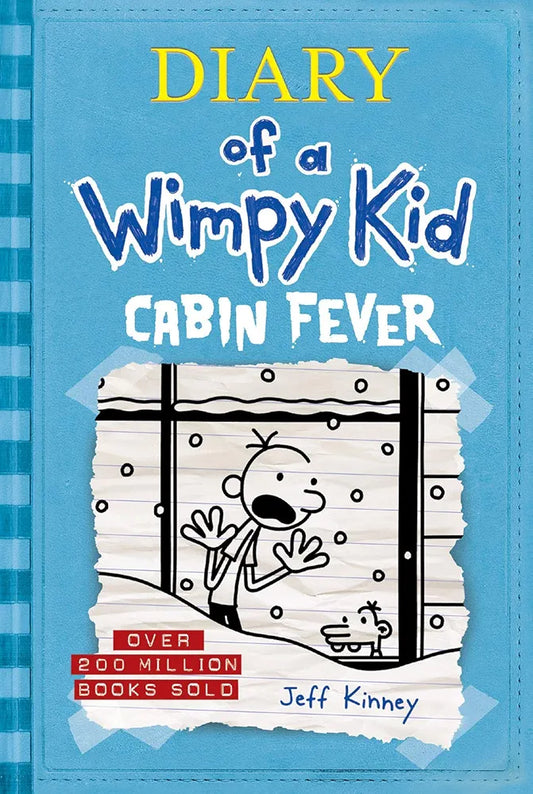 Diairy Of A Wimpy Kid Cabin Fever Book #6 By Jeff Kinney