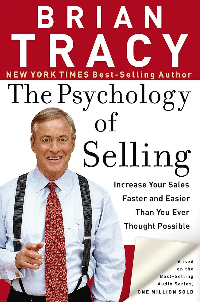 The Psychology Of Selling Brain Tracy