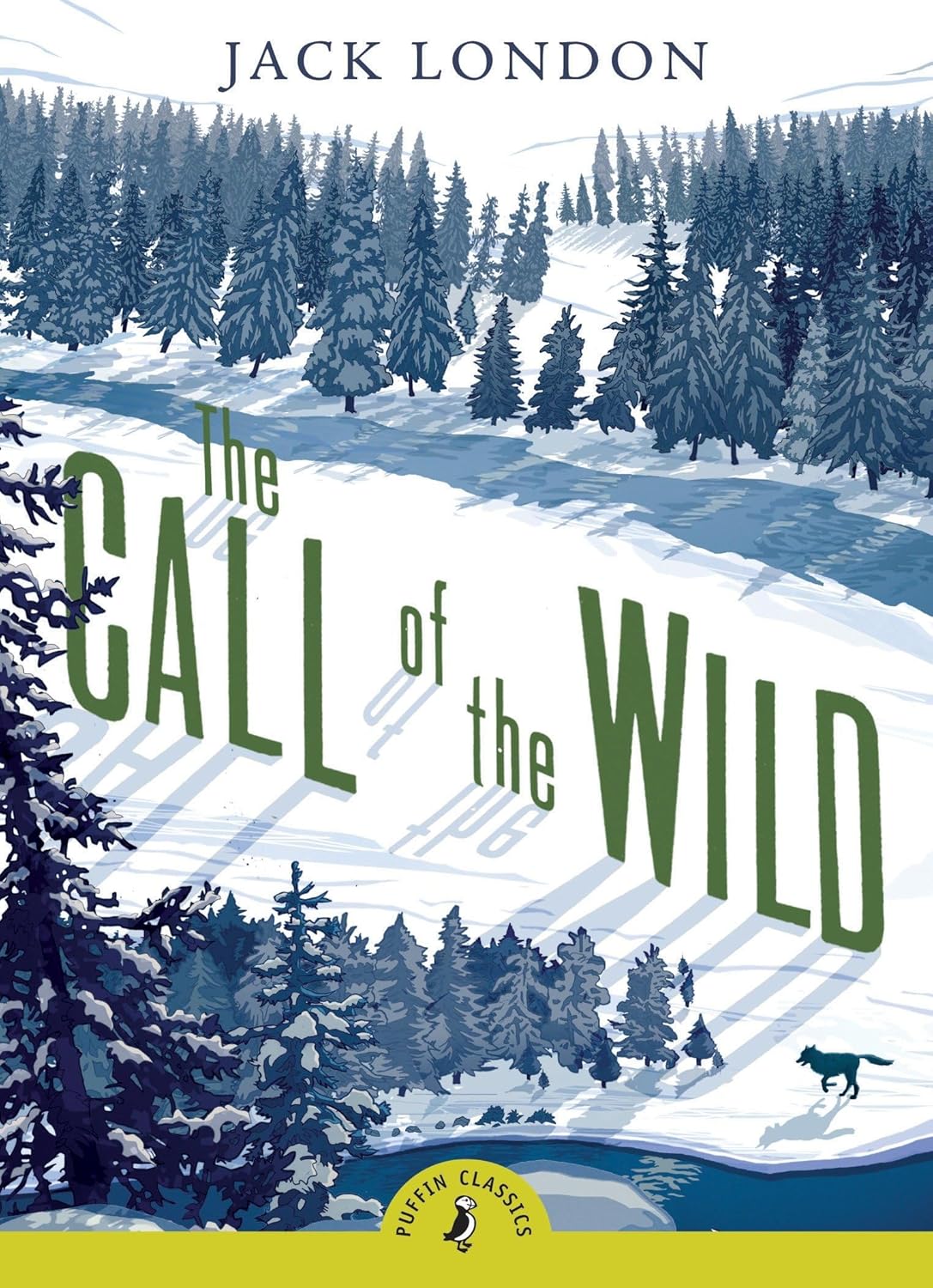 The Call Of The Wild (Puffin Classics) By Jack London