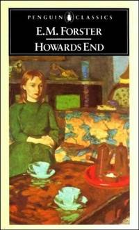 Howards End (Penguin Classics) By E.M. Forster