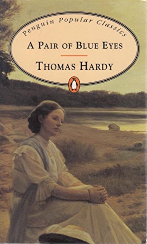A Pair Of Blue Eyes (Penguin Classics) By Thomas Hardy