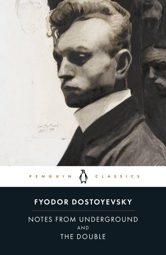 Notes From The Underground And The Double (Penguin Classics) By Fyodor Dostoevsky