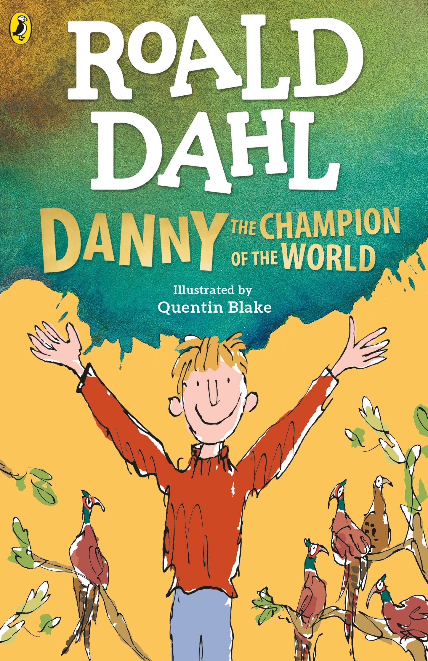 Danny The Champion Of The World By Roald Dahl