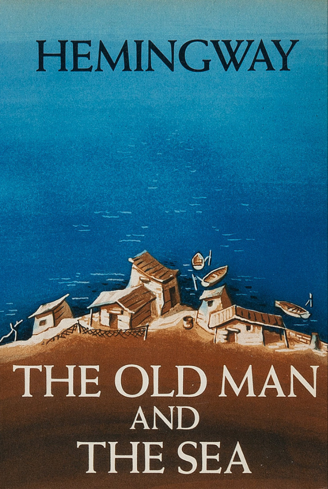 The Old Men And The Sea By Heningway