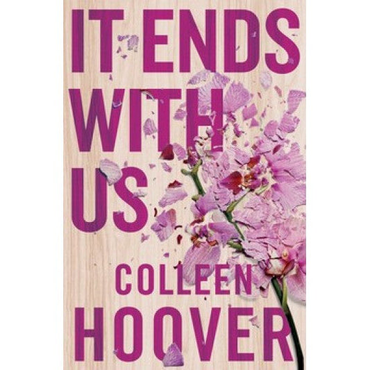 It Ends With Us By Colleen Hoover