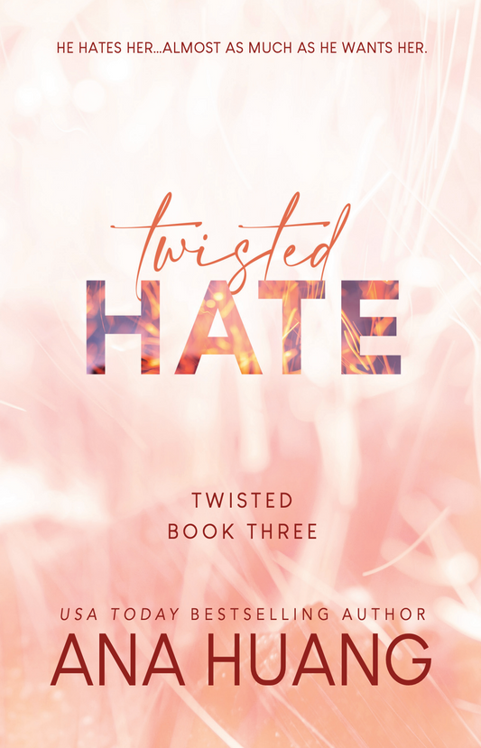 Twisted Hate Twisted #3 By Ana Huang