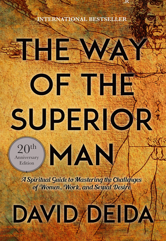 The Way Of The Superior Men By David Deina
