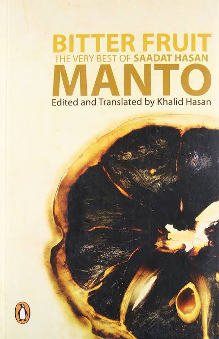 Bitter Fruit Manto By Khalid Hasan