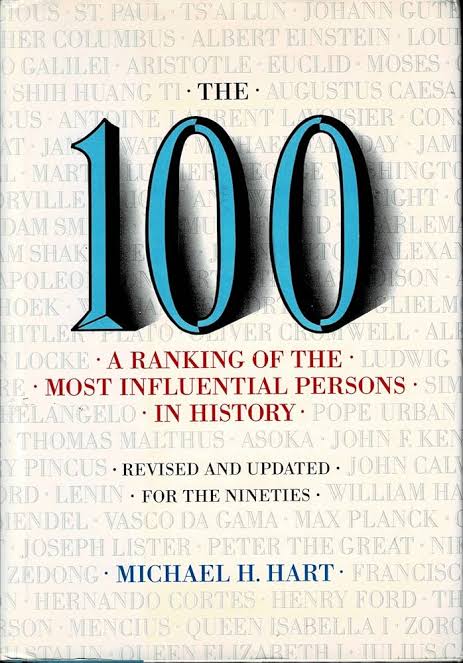 The 100 A Ranking By Michael H. Hart