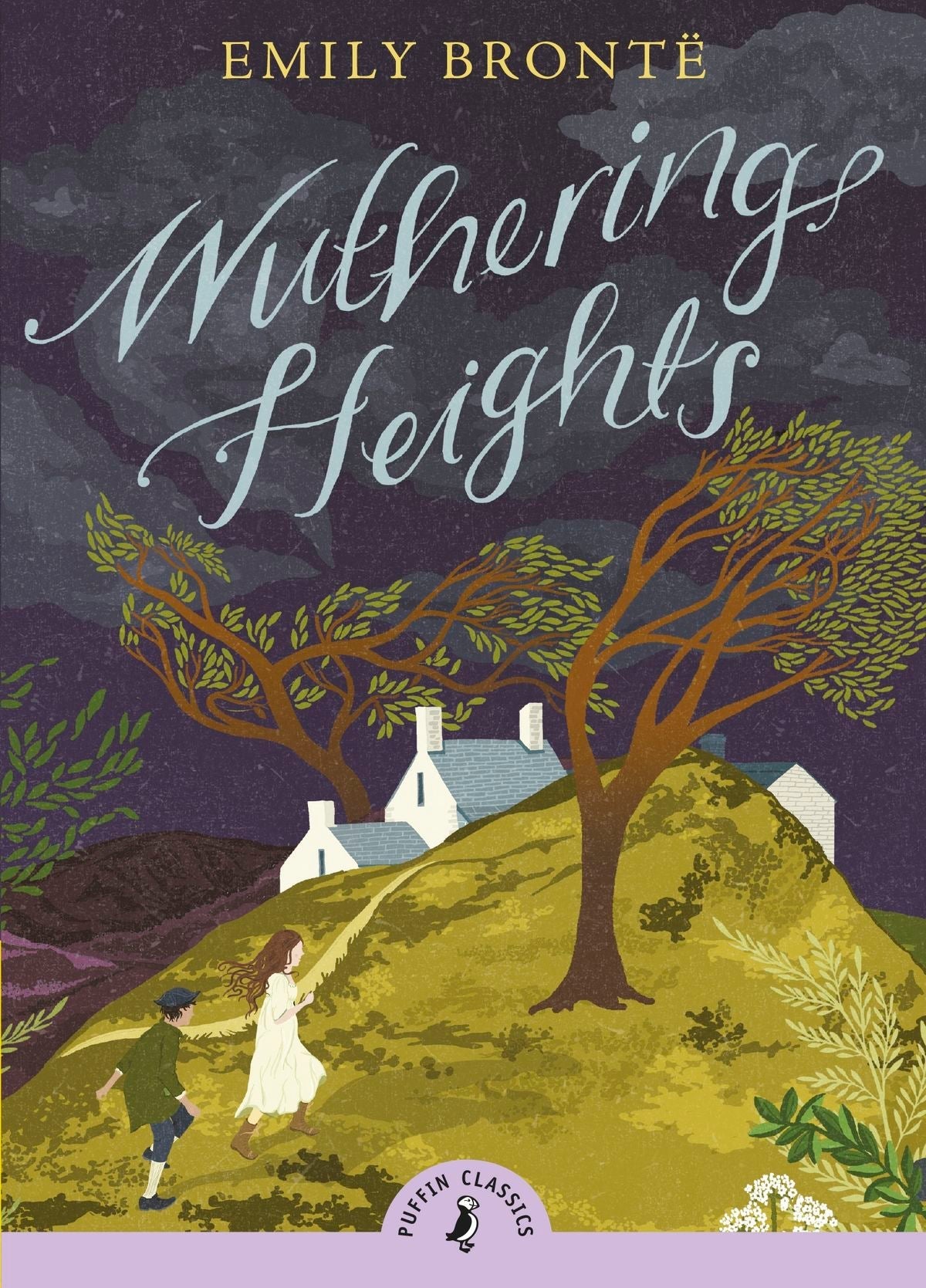 Wuthering Heights (Puffin Classics) By Emily Brontë